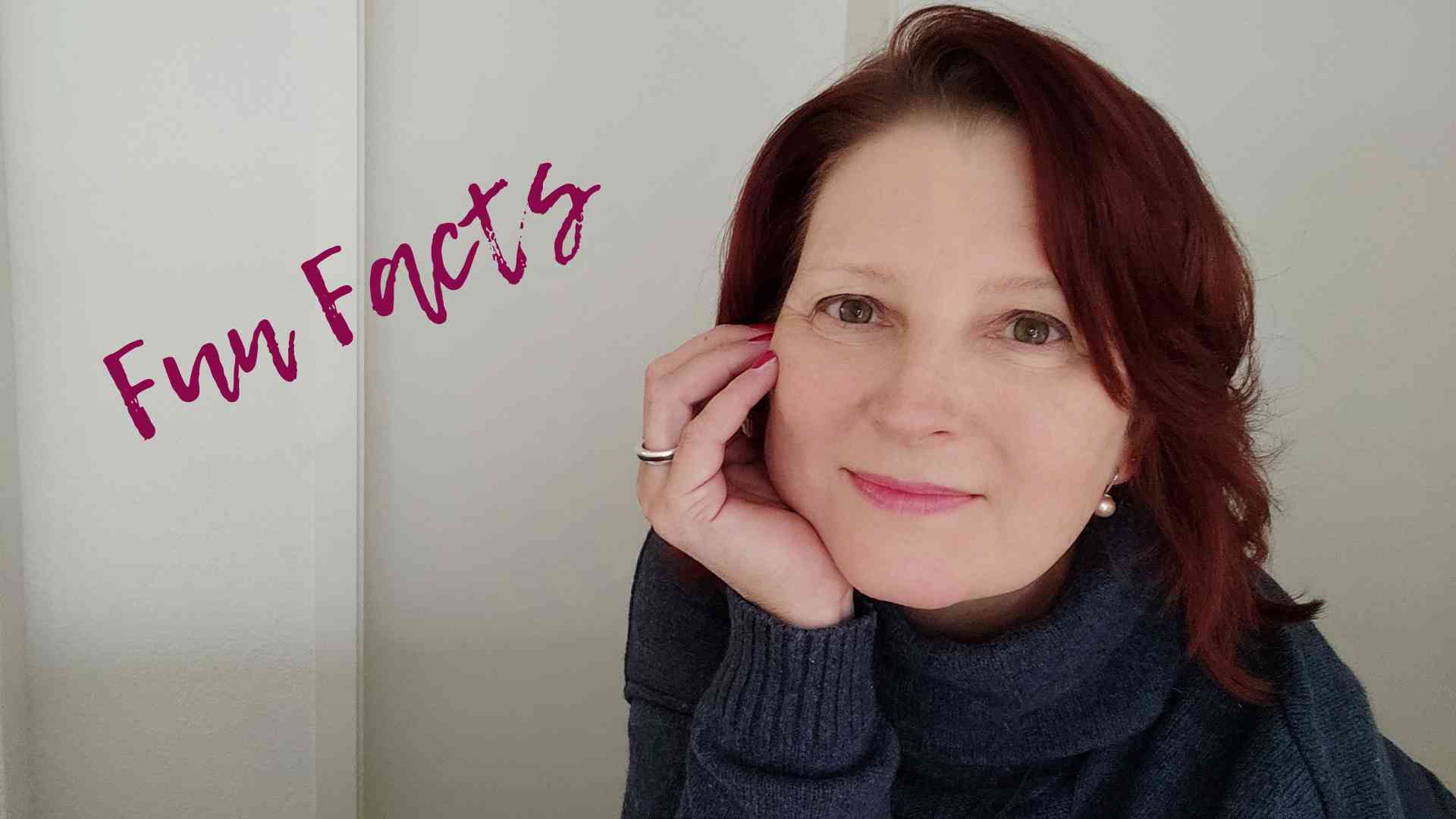 Fun Facts über mich
